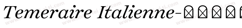 Temeraire Italienne字体转换